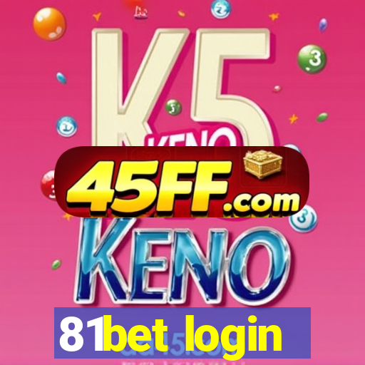 81bet login